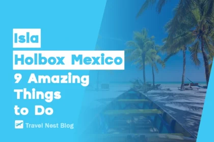 Isla Holbox Mexico: 9 Amazing Things to Do