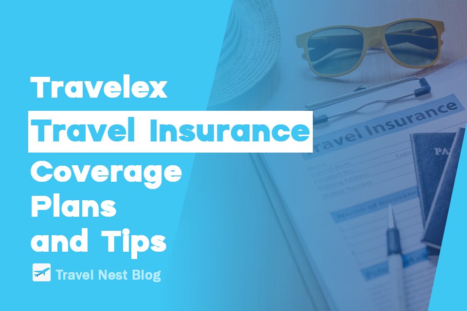 Travelex Travel Insurance: Coverage, Plans, and Tips