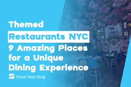 Themed Restaurants NYC: 9 Amazing Places for a Unique Dining Experience